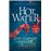 Hot water