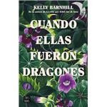 Cuando ellas fueron dragones