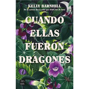 Cuando ellas fueron dragones