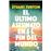 El Ultimo Asesinato En El Fin Del Mundo