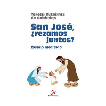San José ¿Rezamos juntos? Rosario meditado