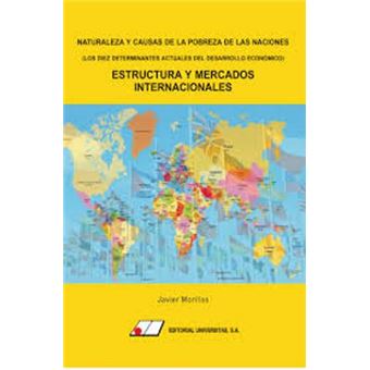 Naturaleza y causas de la pobreza d