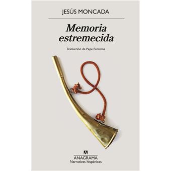 Memoria Estremecida