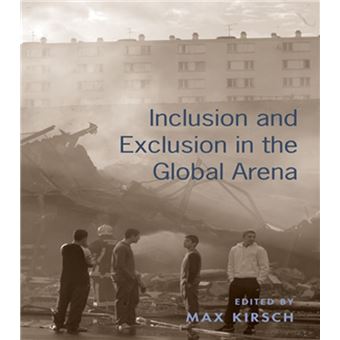 Inclusion and Exclusion in the Global Arena - 1