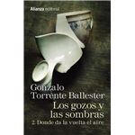 Los gozos y las sombras 2: Donde da la vuelta el aire