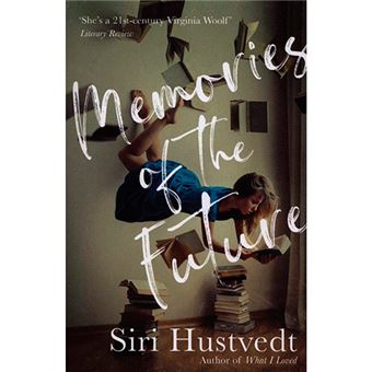 Memories of the Future