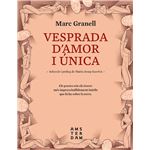 Vesprada d´amor i unica