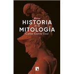 Breve historia de la mitología