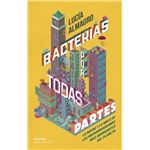 Bacterias por todas partes