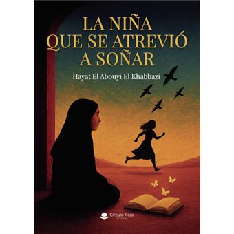 La Niña Que Se Atrevió A Soñar
