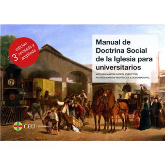 Manual de Doctrina Social de la Iglesia para Universitarios