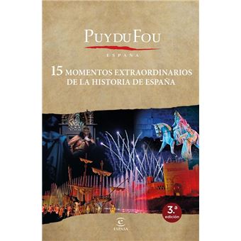 15 momentos extraordinarios de la historia de España