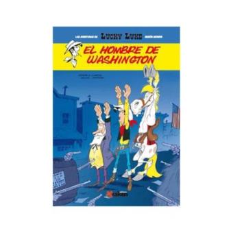 Lucky Luke. El hombre de Washington