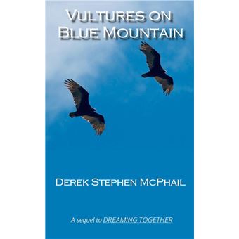 Vultures on Blue Mountain - 1