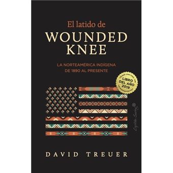 El Latido De Wounded Knee