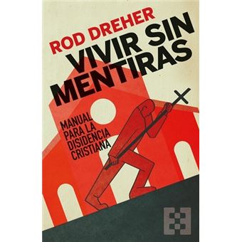 Vivir sin mentiras
