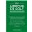 150 campos de golf imprescindibles