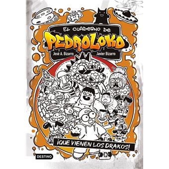 El cuaderno de Pedroloko 3. ¡Que vienen los drakos!