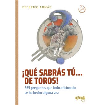 Que Sabras T De Toros