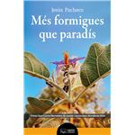 Més formigues que paradís