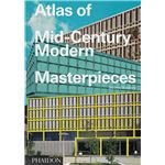 Atlas Of Mid-Century Masterpieces