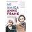 Mi amiga Anne Frank