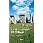 LA FRATERNIDAD DE EIHWAZ