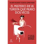 El misterio de la turista que murió dos veces
