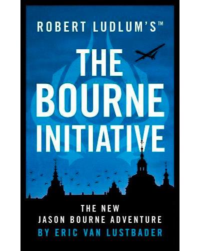The Bourne Initiative -  Eric Van Lustbader (Autor)