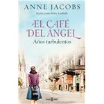 El Cafe Del Angel 2 Años Turbulentos