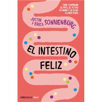 El intestino feliz