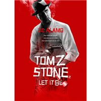 Tom Z Stone - Let It be