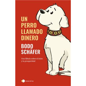 Un perro llamado Dinero