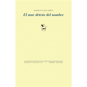 El Mar Detras Del Nombre