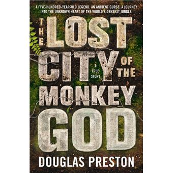 The Lost City of the Monkey God