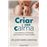Criar con calma
