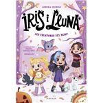 Iris i Lluna: cuidadores d´´animalets màgics 4 - Les criatur