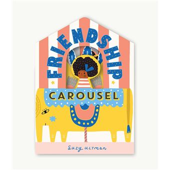Friendship carousel