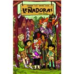 Leñadoras. Fuera bromas