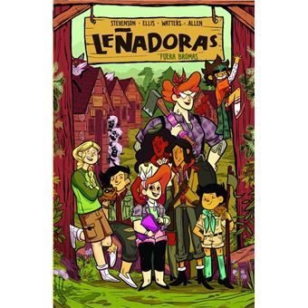 Leñadoras. Fuera bromas