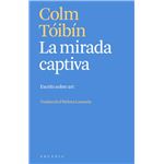 La mirada captiva