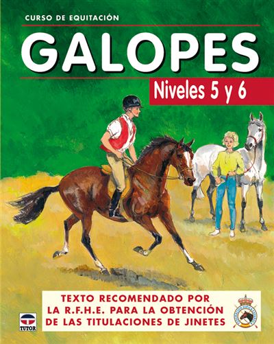 Tutor Curso De Equitación. Galopes Niveles 5 Y 6 - Varios Autores (Autor)