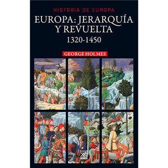Europa - Jerarquía y revuelta, 1320-1450
