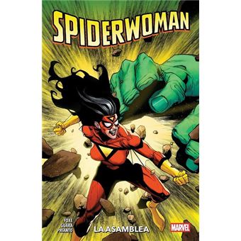 Spiderwoman de Steve Foxe 2. La Asamblea