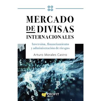 Mercado de divisas internacionales. Ebook. - 1