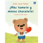 Mas Tomate Y Menos Chocolate