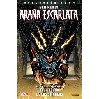 Ben Reilly - Araña Escarlata 2 - El retorno de los Slingers