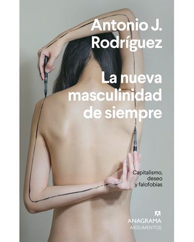 La Nueva Masculinidad capitalismo deseo y falofobias tapa blanda siemprela epub