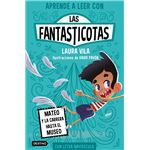 Aprende a leer con Las Fantasticotas 8. Mateo y la carrera hasta el museo