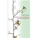 Camino hacia el silencio